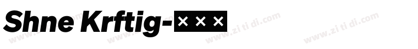 Shne Krftig字体转换